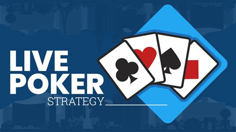  live casino poker strategy